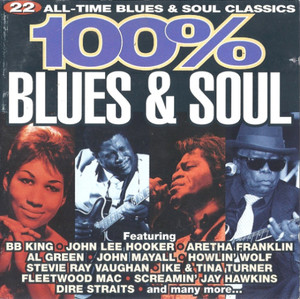 100% blues & soul 100% blues & soul