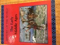 Early Middle Ages (History of the World), The Early Middle Ages (History of the World), The