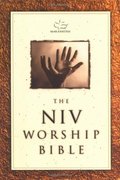 Maranatha! The NIV Worship Bible Maranatha! The NIV Worship Bible