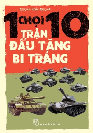 1 chọi 10: Trận đấu tăng bi tráng 1 chọi 10: Trận đấu tăng bi tráng