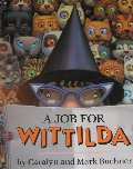 A_Job for Wittilda A_Job for Wittilda