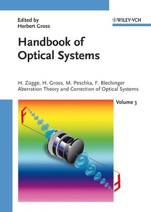 Handbook of Optical Systems Handbook of Optical Systems