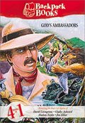 Backpack Books: God's Ambassadors Backpack Books: God's Ambassadors