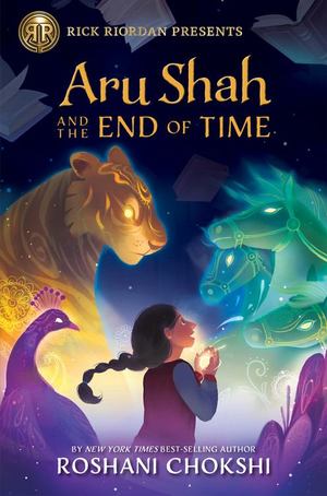 Aru Shah and the End of Time Aru Shah and the End of Time
