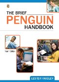 Brief Penguin Handbook (4th Edition) (Faigley Penguin Franchise), The Brief Penguin Handbook (4th Edition) (Faigley Penguin Franchise), The