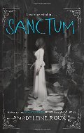 Sanctum: An Asylum Novel Sanctum: An Asylum Novel