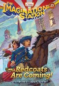 Imagination Station #13: Redcoats Are Coming!, The Imagination Station #13: Redcoats Are Coming!, The