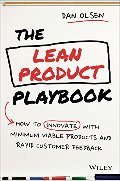 Building Great Products the Lean Way: How to Innovate with Minimum Viable Products and Rapid Customer Feedback Building Great Products the Lean Way: How to Innovate with Minimum Viable Products and Rapid Customer Feedback