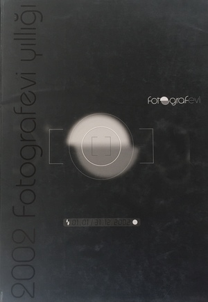 Fotoğrafevi 2002 Yıllığı Fotoğrafevi 2002 Yıllığı