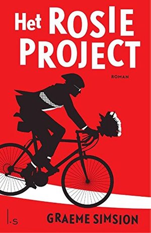 Het Rosie project / druk 10 Het Rosie project / druk 10