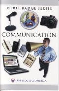 BSA Communication merit badge book BSA Communication merit badge book