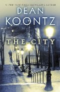 City: A Novel, The City: A Novel, The