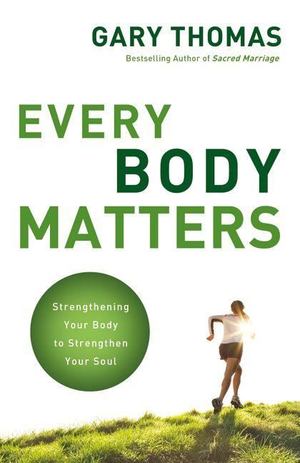 Every Body Matters Every Body Matters
