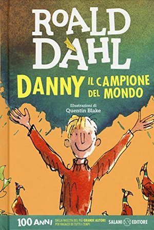 Danny il campione del mondo Danny il campione del mondo