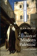 History of Modern Palestine: One Land, Two Peoples, A History of Modern Palestine: One Land, Two Peoples, A