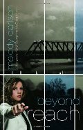 Beyond Reach (The Secret Life Samantha McGregor, Book 2) Beyond Reach (The Secret Life Samantha McGregor, Book 2)