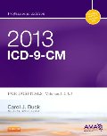 2013 ICD-9-CM for Hospitals, Volumes 1, 2 and 3 Professional Edition, 1e (AMA ICD-9-CM for Hospitals (Professional Edition)) 2013 ICD-9-CM for Hospitals, Volumes 1, 2 and 3 Professional Edition, 1e (AMA ICD-9-CM for Hospitals (Professional Edition))