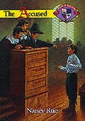Accused (Christian Heritage Series: The Salem Years #4), The Accused (Christian Heritage Series: The Salem Years #4), The