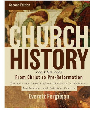 Church History, Volume One: From Christ to the Pre-Reformation Church History, Volume One: From Christ to the Pre-Reformation