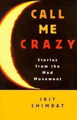 Call Me Crazy Call Me Crazy