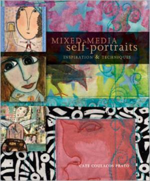 Mixed-Media Self Portraits Mixed-Media Self Portraits