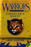 Firestar's Quest (Warriors Super Edition) Firestar's Quest (Warriors Super Edition)
