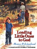 Leading Little Ones to God Leading Little Ones to God