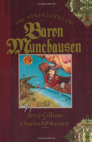 Adventures of Baron Munchausen: The Illustrated Novel (Applause Screenplay Series), The Adventures of Baron Munchausen: The Illustrated Novel (Applause Screenplay Series), The