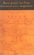 Alchemical Active Imagination: Revised Edition (C. G. Jung Foundation Books) Alchemical Active Imagination: Revised Edition (C. G. Jung Foundation Books)