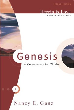 Genesis: A Commentary for Children Genesis: A Commentary for Children