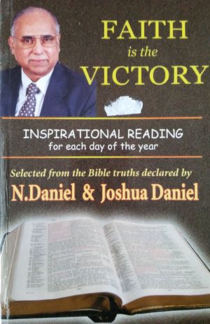 Faith is the Victory: Inspirational Reading for Each Day of the Year Faith is the Victory: Inspirational Reading for Each Day of the Year