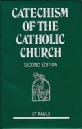 Catechism of the Catholic Church Catechism of the Catholic Church