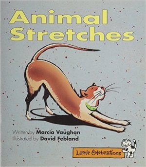 Animal Stretches Animal Stretches