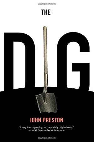 Dig, The Dig, The