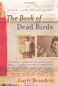 Book of Dead Birds: A Novel, The Book of Dead Birds: A Novel, The