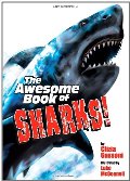 Awesome Book of Sharks, The Awesome Book of Sharks, The