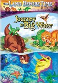Land Before Time - Journey to Big Water, The Land Before Time - Journey to Big Water, The