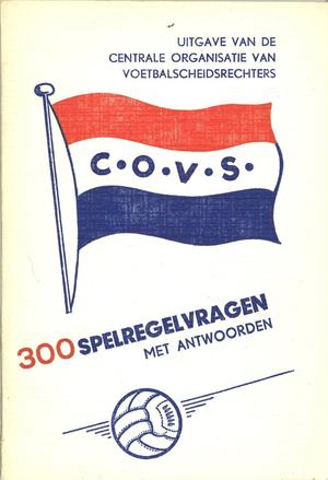 300 spelregelvragen met antwoorden - 10e druk 300 spelregelvragen met antwoorden - 10e druk