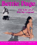 Bettie Page: The Life of a Pin-Up Legend Bettie Page: The Life of a Pin-Up Legend
