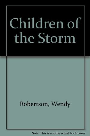 Children of the Storm Children of the Storm