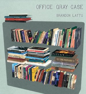 Brandon Lattu: Office Gray Case Brandon Lattu: Office Gray Case