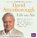 Life on Air: Memoirs of a Broadcaster (BBC Audio) Life on Air: Memoirs of a Broadcaster (BBC Audio)