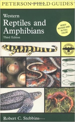 A Field Guide to Western Reptiles and Amphibians A Field Guide to Western Reptiles and Amphibians