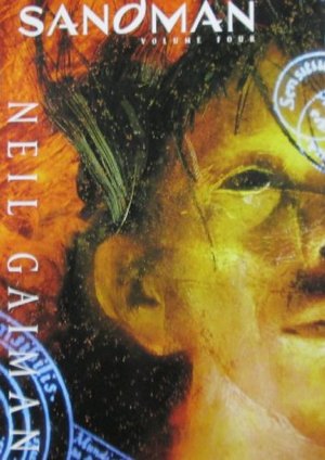 Absolute Sandman, Volume Four, The Absolute Sandman, Volume Four, The