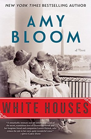 White Houses: A Novel White Houses: A Novel