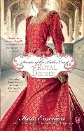 By Royal Decree (Secrets of the Tudor Court, #3) By Royal Decree (Secrets of the Tudor Court, #3)