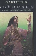 Abhorsen (The Abhorsen Trilogy) Abhorsen (The Abhorsen Trilogy)
