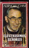 Ilustrisimos señores Ilustrisimos señores