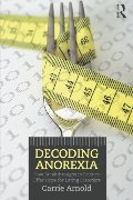 Decoding Anorexia: How Breakthroughs in Science Offer Hope for Eating Disorders Decoding Anorexia: How Breakthroughs in Science Offer Hope for Eating Disorders