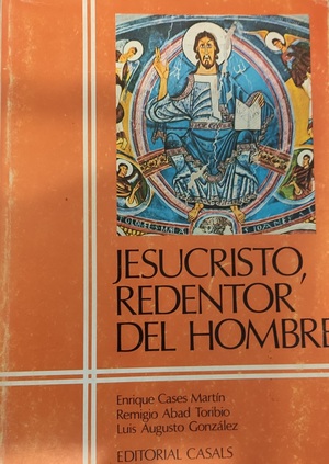 Jesucristo, Redentor del hombre Jesucristo, Redentor del hombre